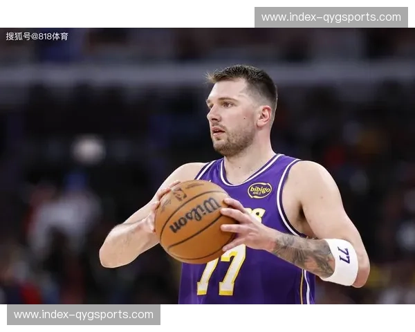 湖人东契奇28分9助攻高效输出 有效命中率反映其投篮选择优化